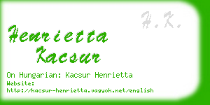 henrietta kacsur business card